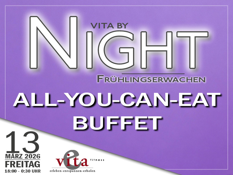 _vita by night Buffet !13.03.2026!